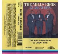 Mills Brothers - 22 Great Hits [CASSETTE]