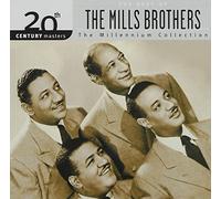 Mills Brothers - Best of Mills Brothers-Millenn