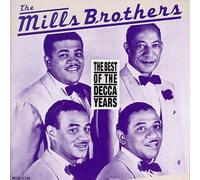 Mills Brothers - Best of the Decca Years [CASSETTE]