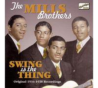 Mills Brothers - MILLS BROTHERS: Swing Is The Thing