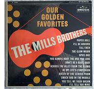 Mills Brothers - Our golden favorites / Vinyl record [Vinyl-LP]