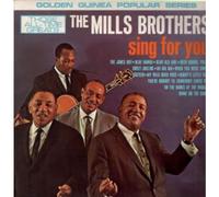 Mills Brothers - Sing For You