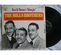 MILLS BROTHERS Such Sweet Singin' LP
