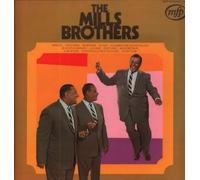 Mills Brothers - The Mills Brothers / The Mills Brothers Greatest Hits