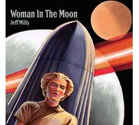 Mills,Jeff - Woman In The Moon