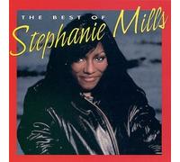 Mills, Stephanie - Best of Stephanie Mills [CASSETTE]