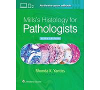 Mills's Histology for Pathologists