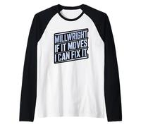 Millwright If It Moves I Can Fix It Equipment Repair Tech Raglan Baseball Tee