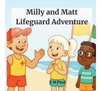 Milly and Matt Lifeguard Adventure
