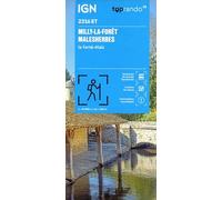 Milly-la-Forêt / Malesherbes / La Ferté-Alais (2316ET): 1:25000 (TOP 25)