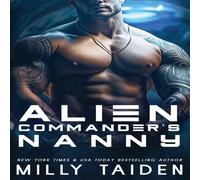 Milly Taiden Alien Commander's Nanny Paperback Book Milly Taiden Multicolor