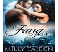 Milly Taiden Fang to Rights Paperback Book Milly Taiden Multicolor
