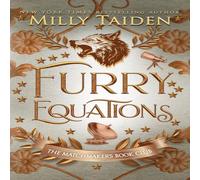 Milly Taiden Furry Equations: Gerri Wilder Presents - A Paranormal Science-ish Milly Taiden Multicolor