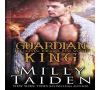 Milly Taiden Guardian King: New Worlds Paperback Book Milly Taiden Multicolor