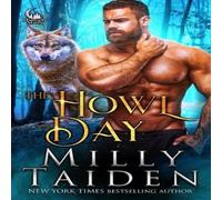 Milly Taiden The Howl Day Paperback Book Milly Taiden Multicolor