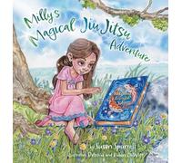 Milly's Magical Jiu Jitsu Adventure