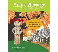 Milly's Message: Protecting Kids Online