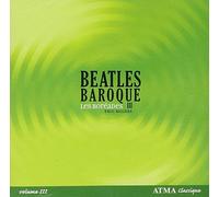 MILNES ERIC/LES BOR - BEATLES BAROQUE 3 - New CD - V4z