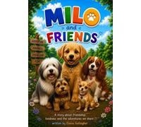 Milo and Friends