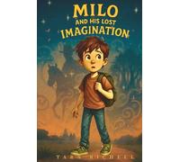 Milo and his Lost Imagination