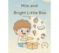 Milo and the Bright Little Box: An Interactive Screen-Free Adventure for Kids