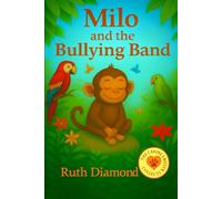 Milo and the Bully Band (The Caring Critters Collection)