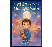 Milo and The Moonlight Market