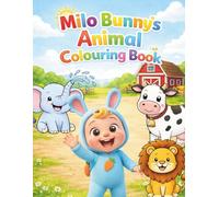 Milo Bunny's Animal Colouring Book