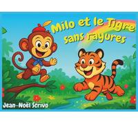 Milo et le Tigre sans rayures