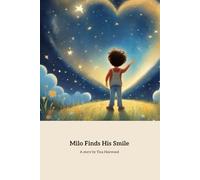 Milo Finds His Smile