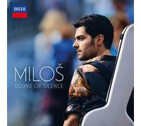 Milos Karadaglic - Sound Of Silence
