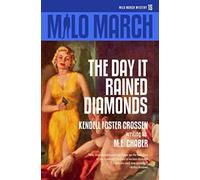 Milo March #15: The Day That Rained Diamonds