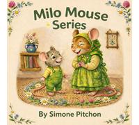 Milo Mouse Series