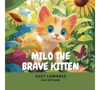 Milo the Brave Kitten