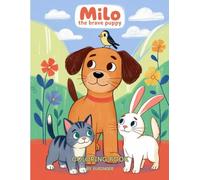 Milo the Brave Puppy: Coloring Storybook