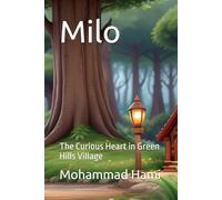 Milo: The Curious Heart in Green Hills Village