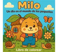 Milo - Un día en el mundo de los pequeños