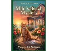 Milo's Beach Mystery: A Paranormal Cozy Cat Mystery (Milo"s Mysteries)