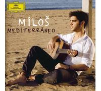 Milos Karadaglic - Mediterraneo