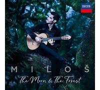 Milos Karadaglic - The Moon and The Forest