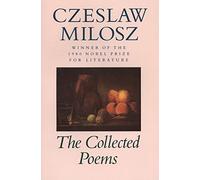 Milosz: The Collected ∗poems∗ 1931-1987 (pr Only)
