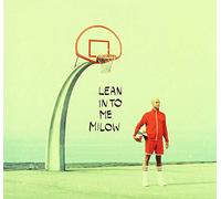 Milow - Lean Into Me