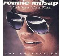 Milsap, Ronnie - Wish You Were Here