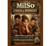 MilSo Stress & Burnout Workbook: Support for Military Spouses Facing Stress and Emotional Exhaustion: A Guided Workbook for Overwhelmed Military Spouses