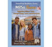 MilSo Teens: Building Confidence, Resilience, and Emotional Strength in Military Life: Helping military teens navigate change, emotions, and identity with confidence