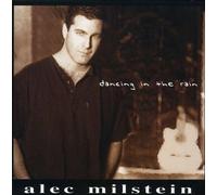 Milstein, Alec - Dancing in the Rain