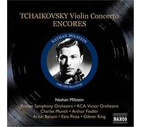Milstein:Boston So:Munch - TCHAIKOVSKY: Violin Concerto / Encores