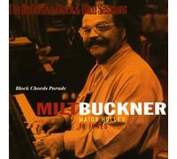 Milt Buckner - Block Chords Parade