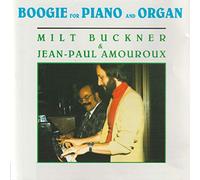 Milt Buckner , Jean-Paul Amouroux - Boogie For Piano & O