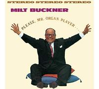 Milt Buckner - Please , Mr Organ Player + Send Me Softly